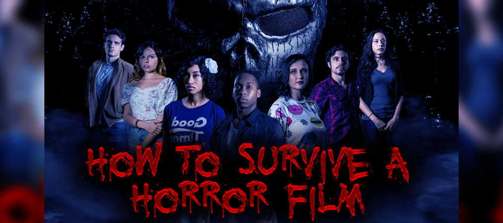 How To Survive A Horror&nbsp;Film