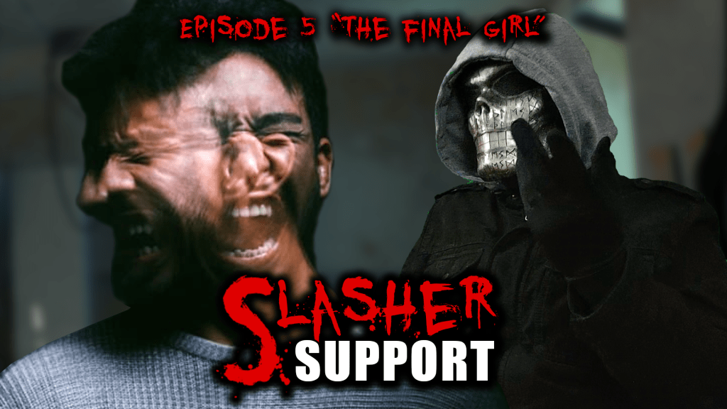 Episode 5: “The Final&nbsp;Girl”
