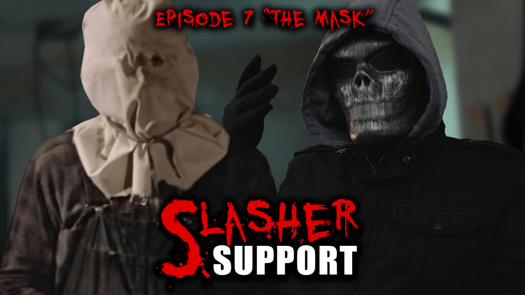 Episode 7: “The&nbsp;Mask”